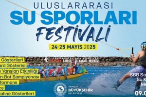 Samsun’da Karadeniz’in En Büyük Su Sporları Festivali Başlıyor
